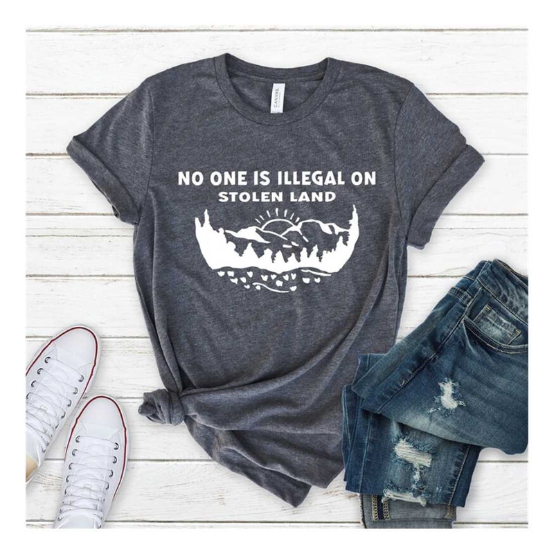 MR-239202315411-no-one-is-illegal-on-stolen-land-shirt-human-rights-top-image-1.jpg