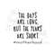MR-239202315617-the-days-are-long-but-the-years-are-short-svg-instant-digital-image-1.jpg