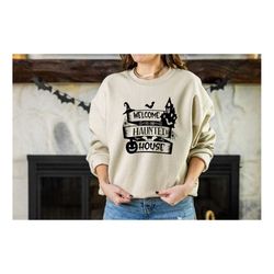 welcome to our haunted house sweatshirt, trick or treat, halloween sweatshirt, spooky season hoodie, cute ghost sweater,