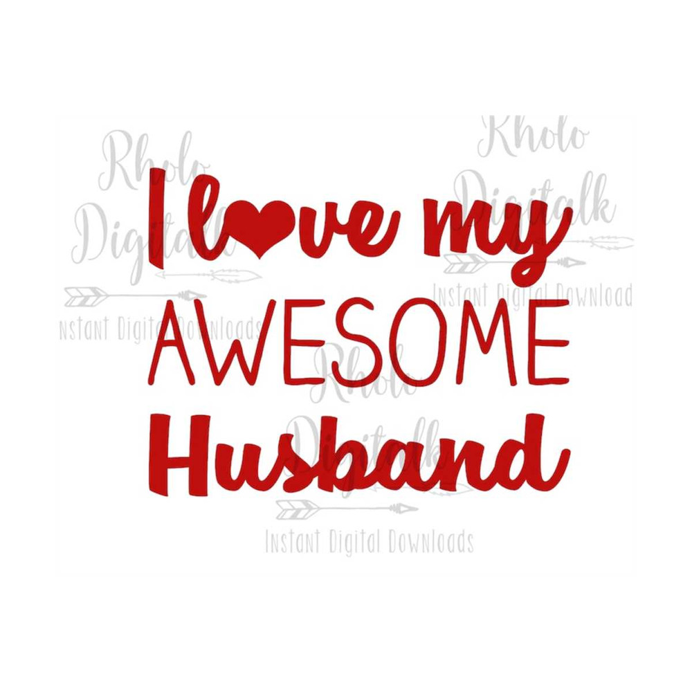 MR-2392023151720-i-love-my-awesome-husband-svg-instant-digital-download-image-1.jpg