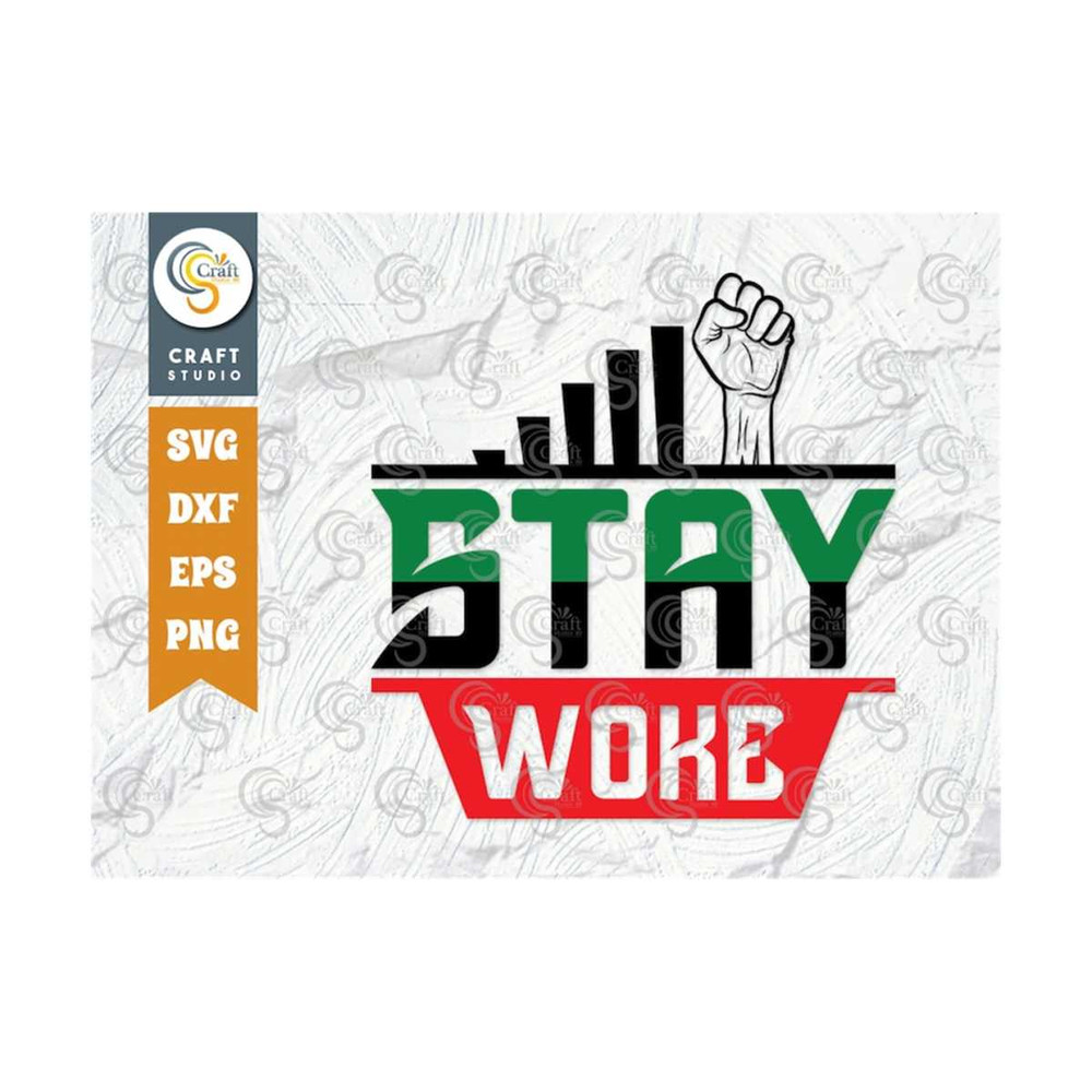 MR-239202315487-stay-woke-svg-cut-file-stand-tall-svg-black-lives-matter-image-1.jpg