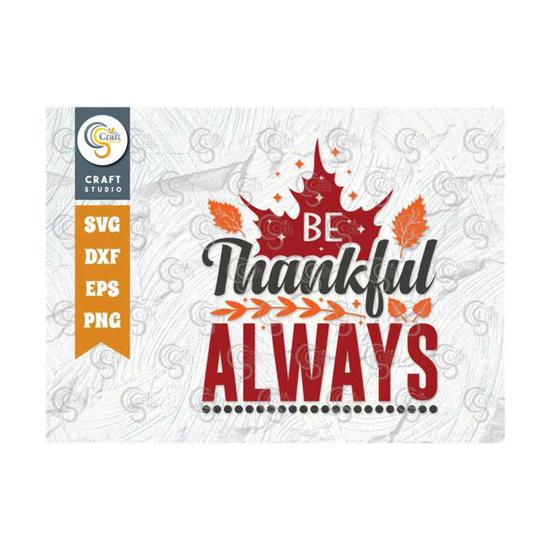 MR-2392023154915-be-thankful-always-svg-cut-file-holidays-svg-fall-leaves-image-1.jpg