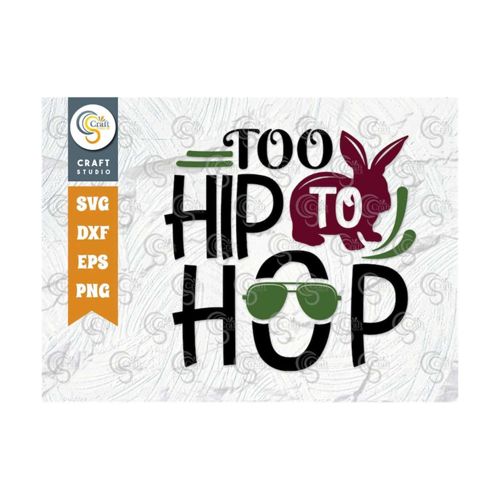 MR-239202315523-too-hip-to-hop-svg-cut-file-bunny-svg-bunny-bandana-svg-image-1.jpg