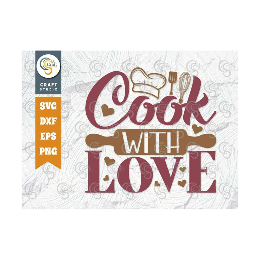 MR-2392023155330-cook-with-love-svg-cut-file-baking-svg-chef-hat-svg-love-image-1.jpg