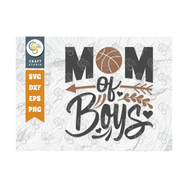 MR-2392023155640-mom-of-boys-svg-cut-file-mom-svg-mothers-day-svg-mom-image-1.jpg