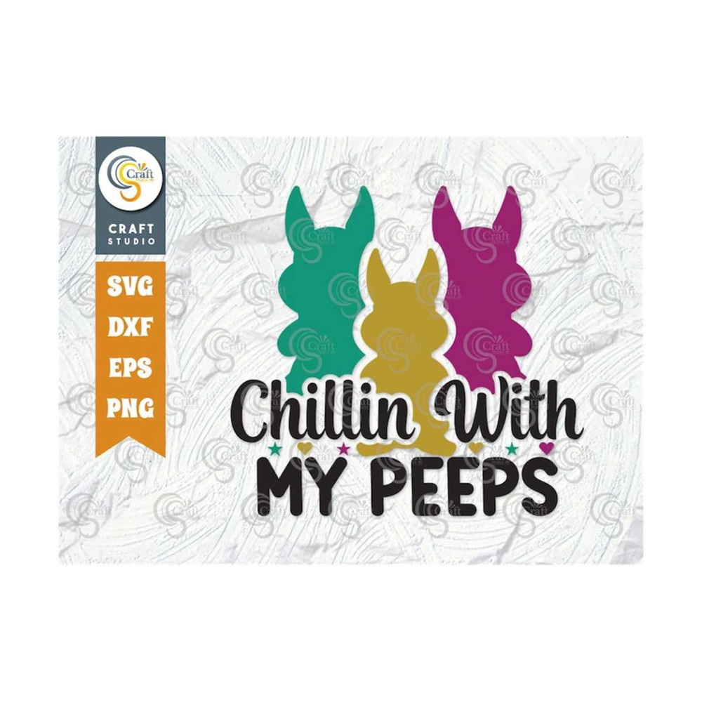 MR-2392023155654-chillin-with-my-peeps-svg-cut-file-peeps-svg-bunny-svg-image-1.jpg