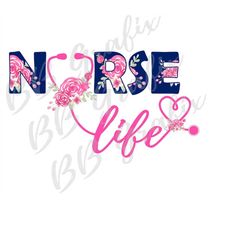 digital png file - nurse life - floral - navy blue & pink - sublimation design - dtg printable - instant download