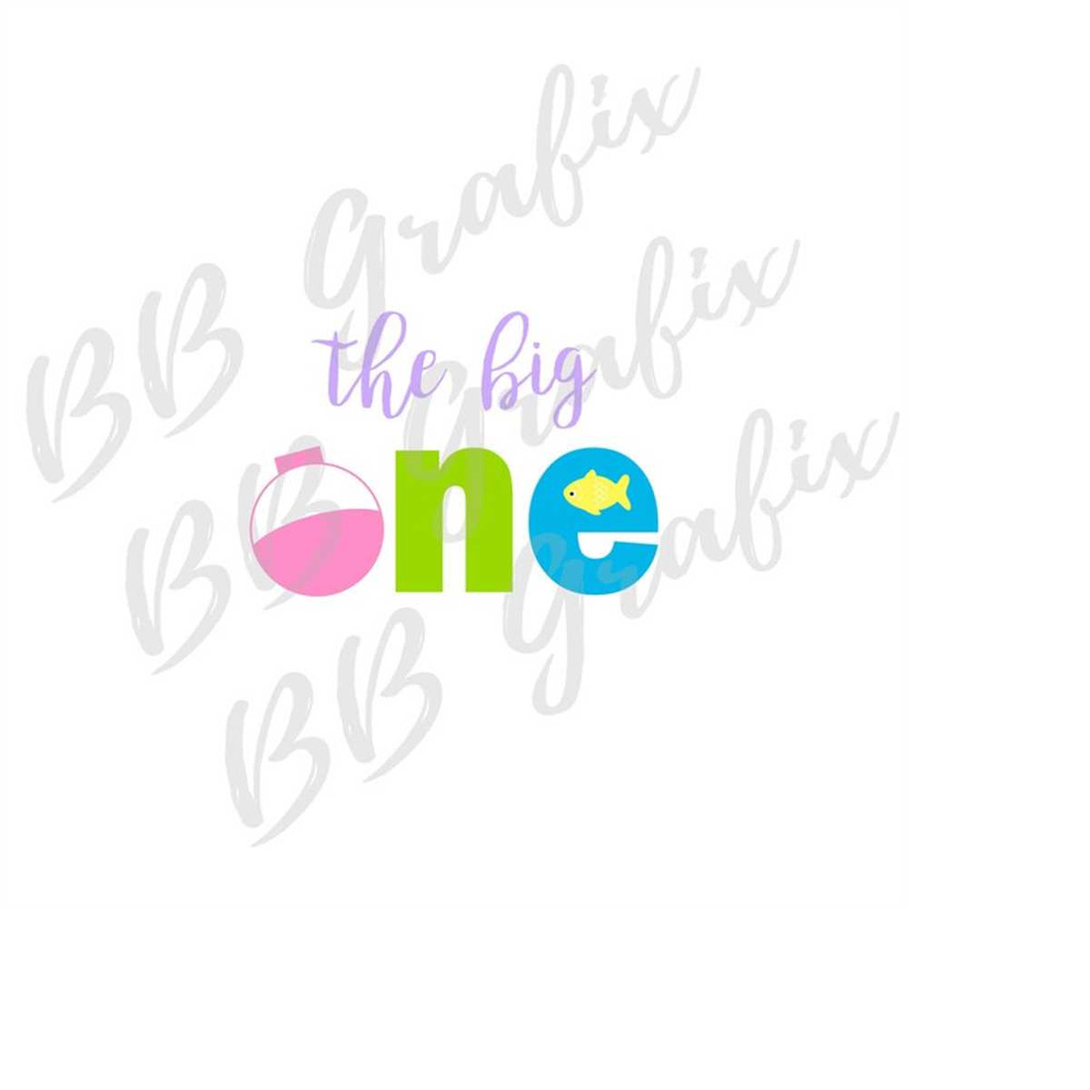 MR-239202315588-digital-png-file-the-big-one-girl-1st-birthday-fish-image-1.jpg