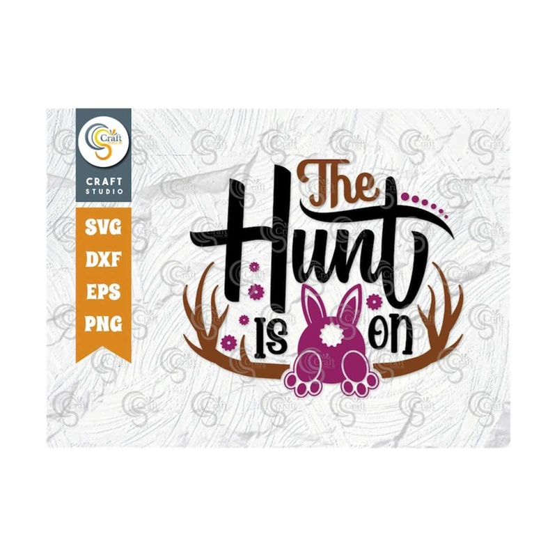 MR-2392023155914-the-hunt-is-on-svg-cut-file-hunting-lover-svg-bunny-gift-image-1.jpg
