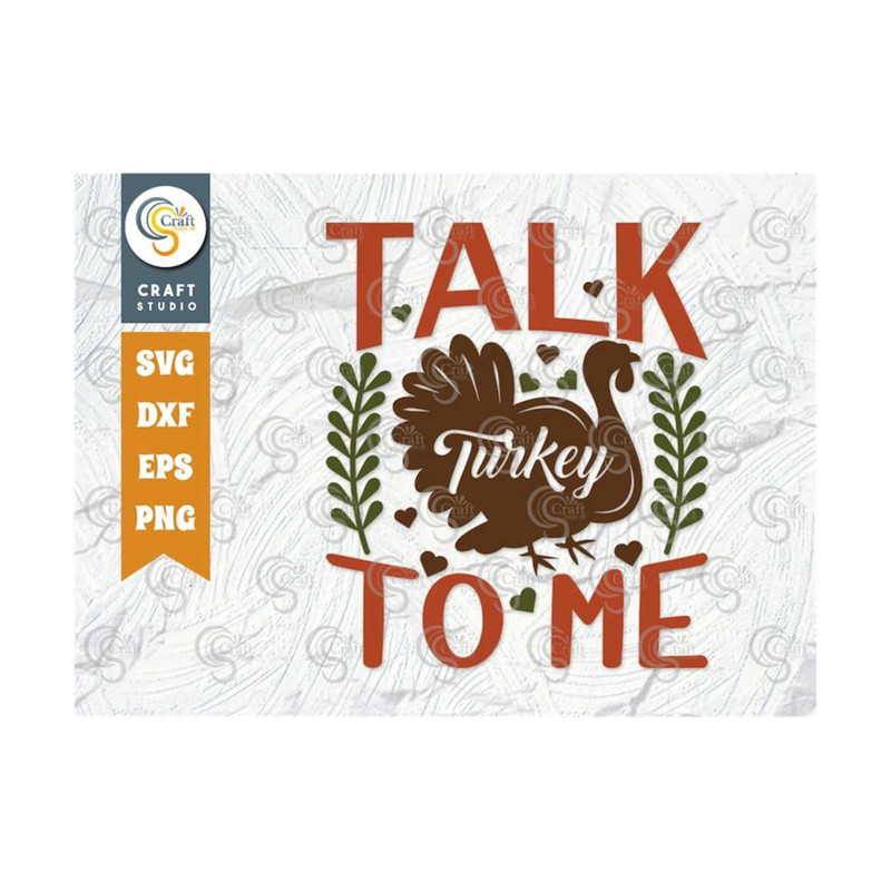MR-239202316115-talk-turkey-to-me-svg-cut-file-turkey-svg-leaves-svg-fall-image-1.jpg