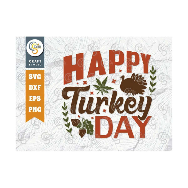 MR-23920231630-happy-turkey-day-svg-cut-file-turkeys-svg-fall-svg-acorn-image-1.jpg