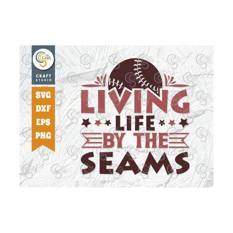 MR-239202316526-living-life-by-the-seams-svg-cut-file-sports-svg-baseball-image-1.jpg