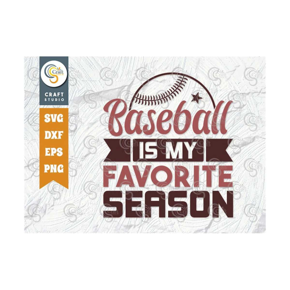 MR-23920231660-baseball-is-my-favorite-season-svg-cut-file-sports-svg-image-1.jpg