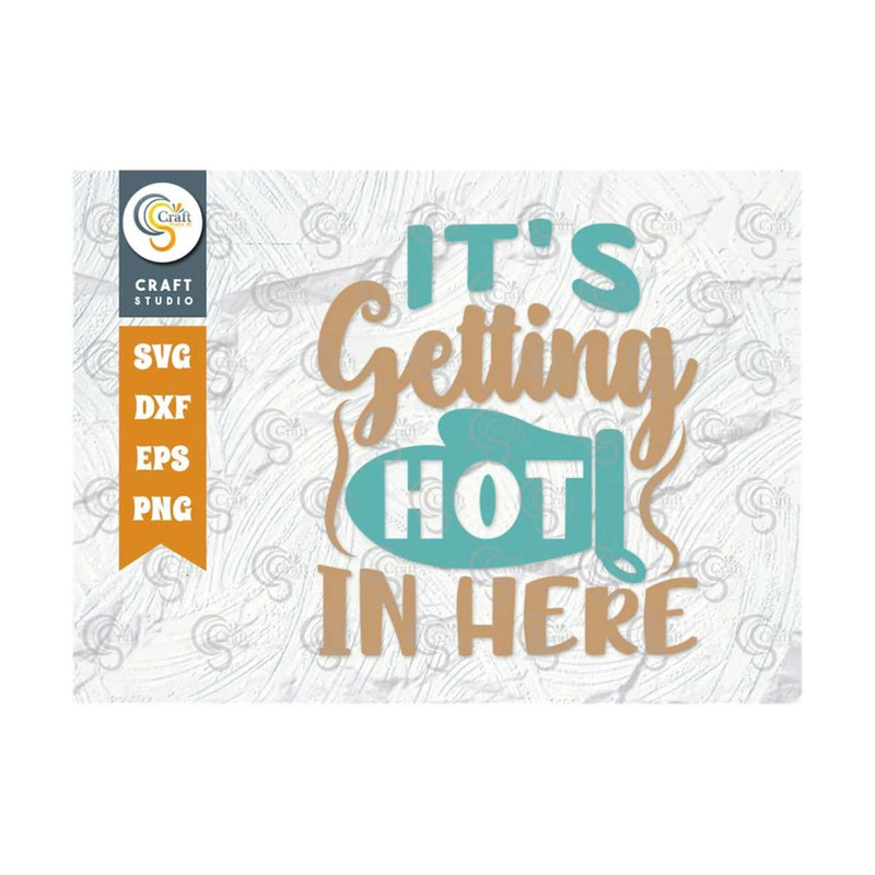 MR-2392023161148-its-getting-hot-in-here-svg-cut-file-pot-holder-svg-image-1.jpg