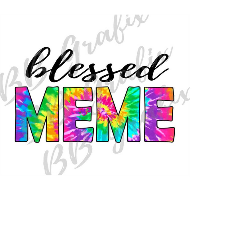 MR-2392023161448-digital-png-file-blessed-meme-tie-dye-bright-rainbow-image-1.jpg