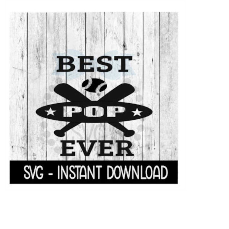 MR-2392023161559-best-pop-ever-baseball-svg-svg-files-instant-download-image-1.jpg