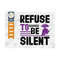 MR-2392023161911-refuse-to-be-silent-svg-cut-file-civil-rights-day-svg-image-1.jpg