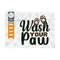 MR-2392023162016-wash-your-paws-svg-cut-file-dog-lover-svg-pet-svg-dog-image-1.jpg