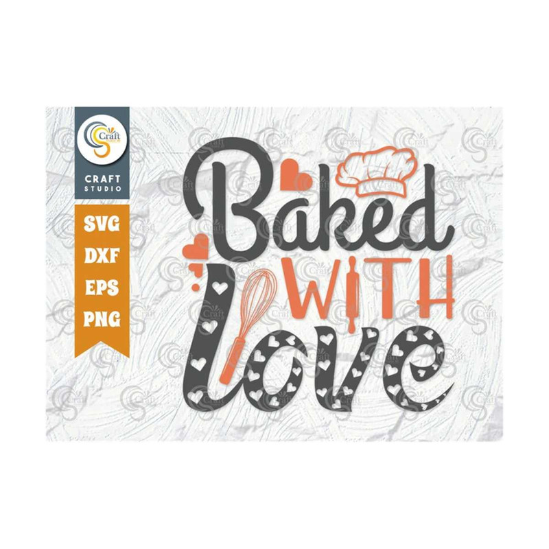 MR-2392023162434-baked-with-love-svg-cut-file-chef-hat-svg-rolling-pin-svg-image-1.jpg
