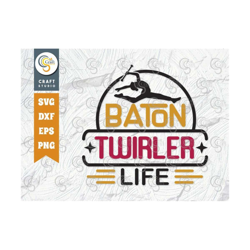 MR-2392023162827-baton-twirler-life-svg-cut-file-twirlers-svg-baton-svg-image-1.jpg
