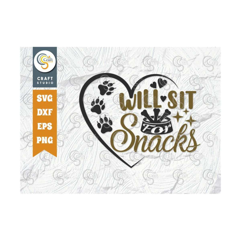 MR-2392023163126-will-sit-for-snacks-svg-cut-file-dog-lover-svg-dog-owner-image-1.jpg