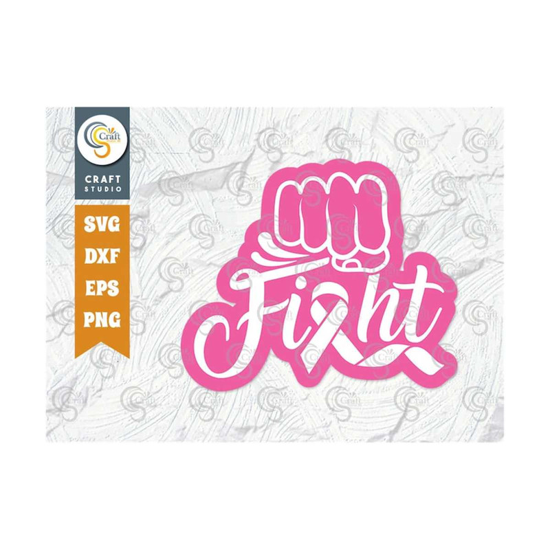 MR-2392023163316-fight-svg-cut-file-breast-cancer-svg-fight-cancer-svg-pink-image-1.jpg
