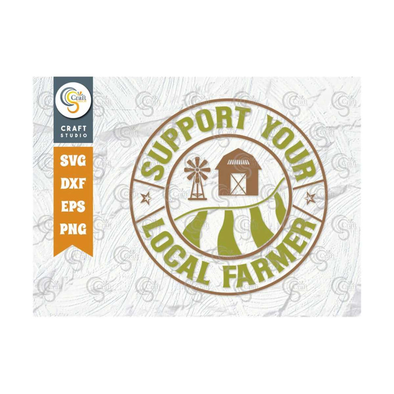 MR-2392023163517-support-your-local-farmer-svg-cut-file-farm-svg-farmer-svg-image-1.jpg