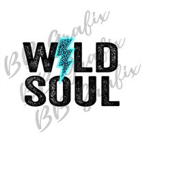 digital png file wild soul distressed neon cheetah leopard lightning bolt printable art waterslide t-shirt sublimation d