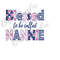 MR-2392023164121-digital-png-file-blessed-to-be-called-nannie-floral-image-1.jpg