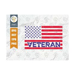 veteran svg cut file, patriotic svg, military dad svg, veteran dad svg, independence day svg, memorial day quote design,