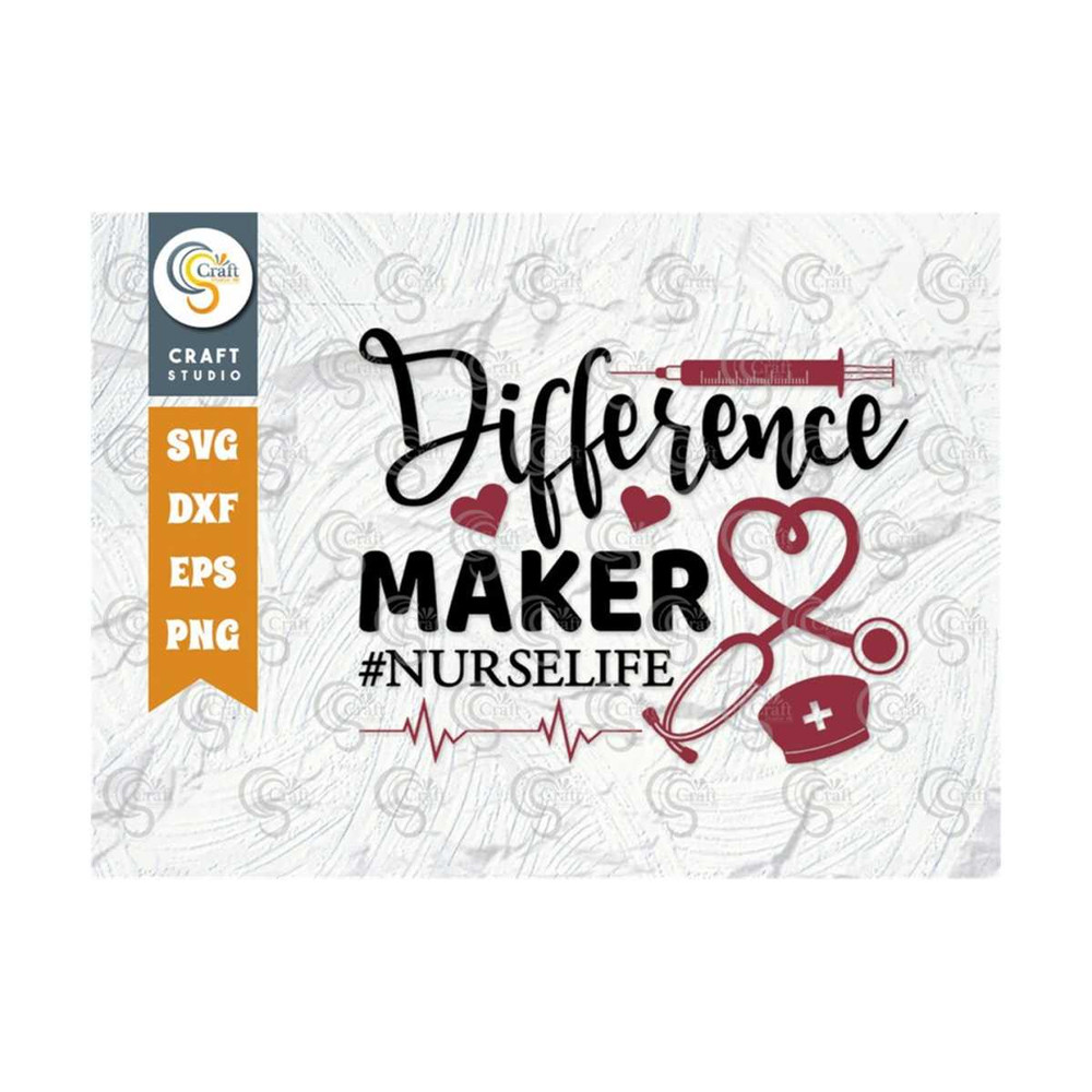 MR-2392023165134-difference-maker-svg-cut-file-stethoscopes-svg-nursing-life-image-1.jpg