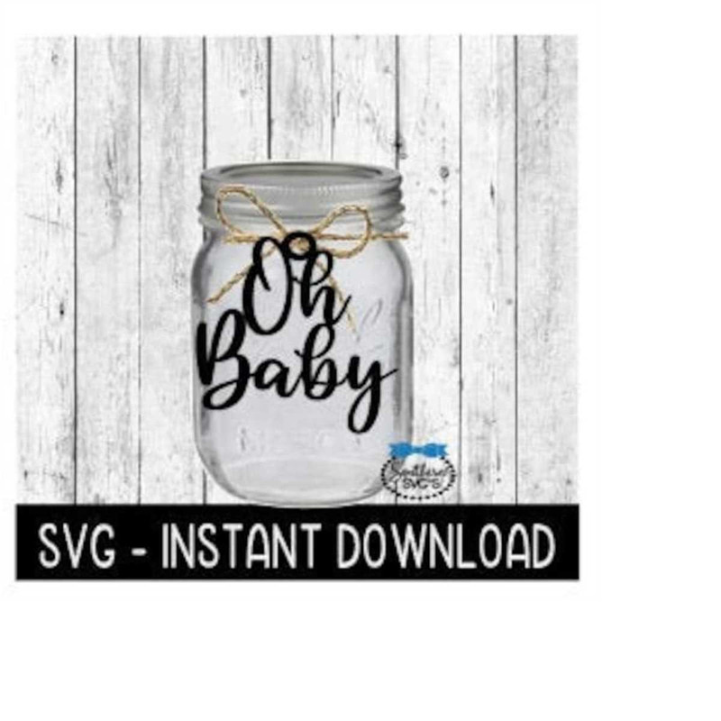 MR-2392023165640-oh-baby-svg-baby-shower-glass-jar-tag-svg-file-glass-jar-tag-image-1.jpg