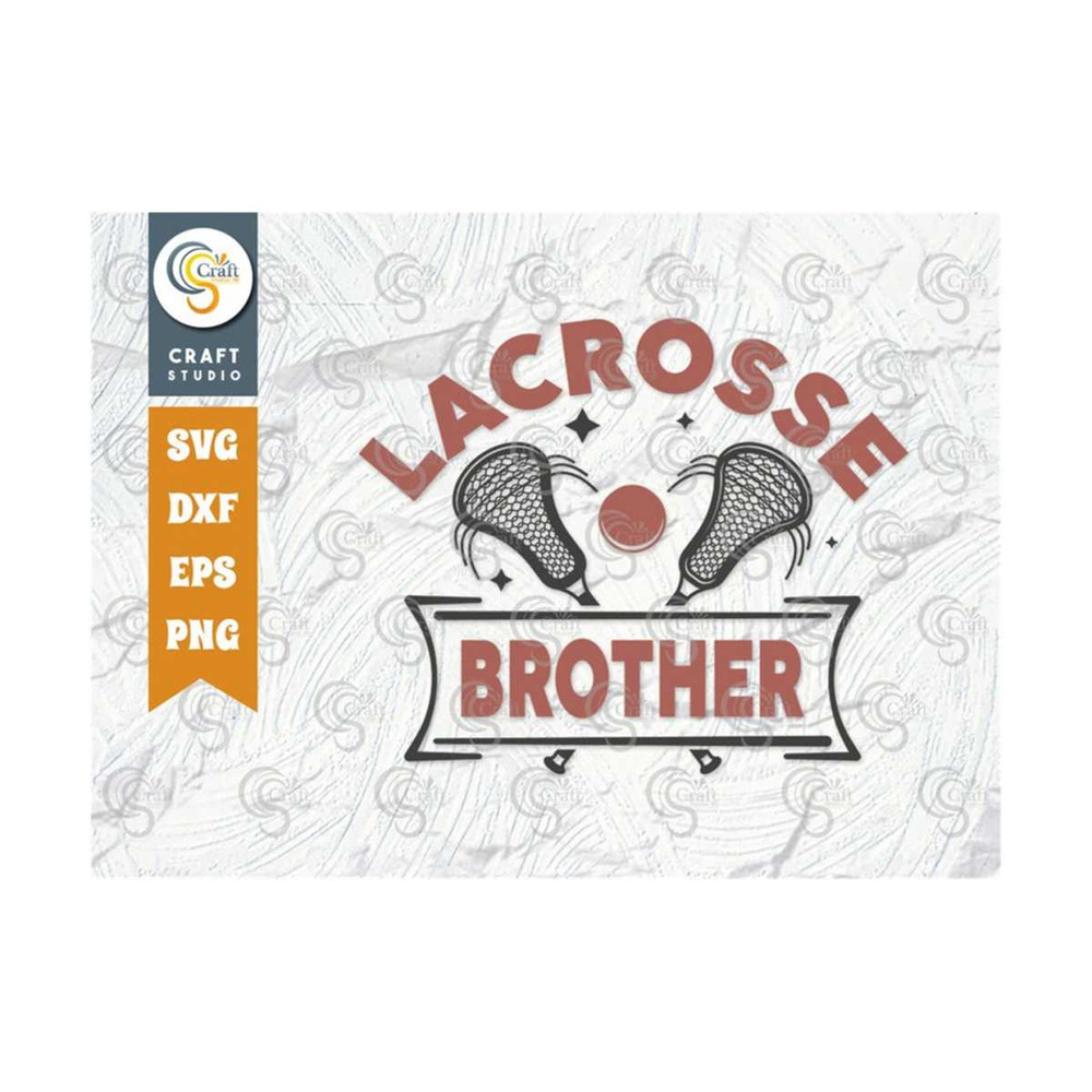MR-239202317240-lacrosse-brother-svg-cut-file-lacrosse-lacrosse-svg-image-1.jpg