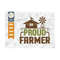 MR-239202317245-proud-farmer-svg-cut-file-farm-life-svg-cultivator-svg-image-1.jpg