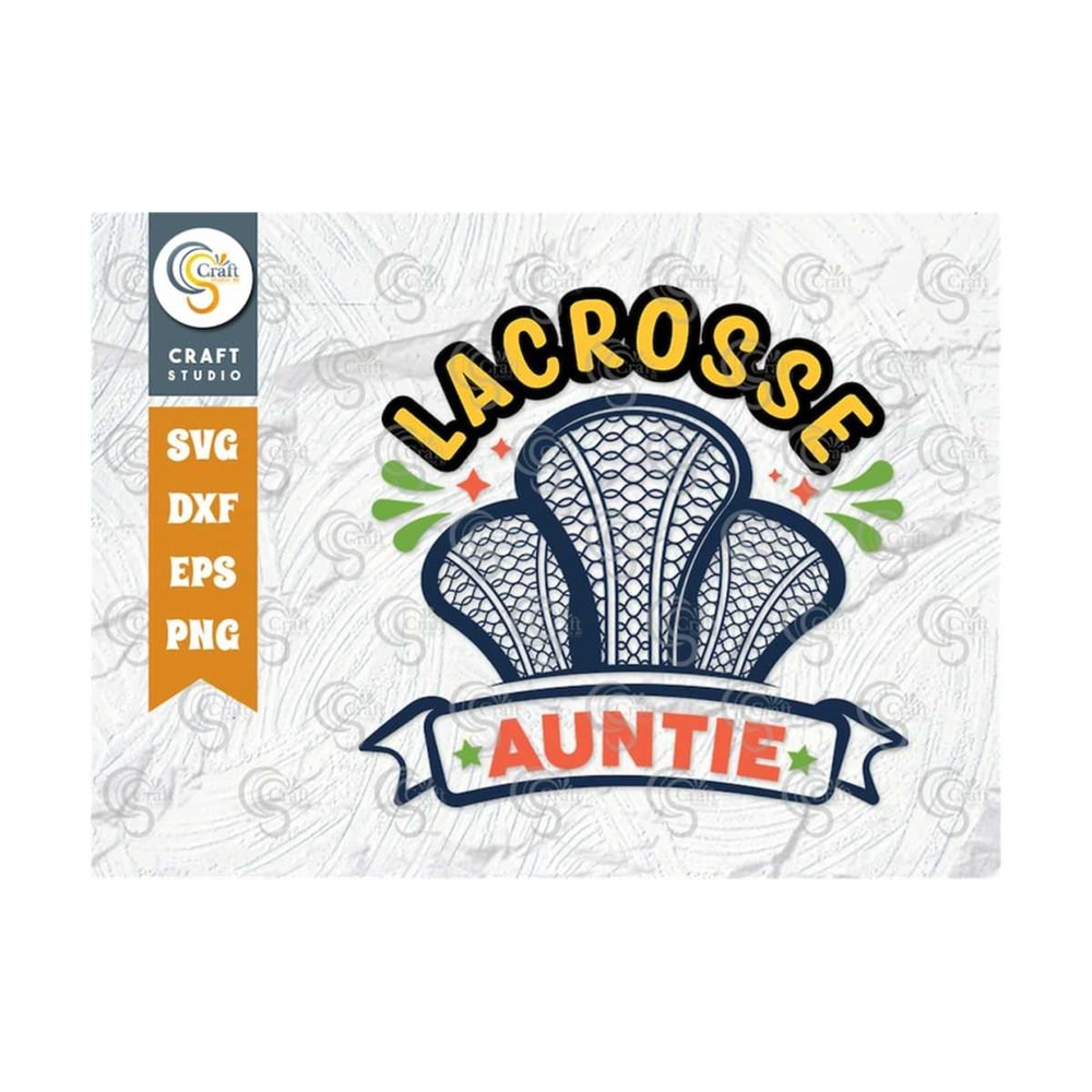 MR-23920231749-lacrosse-auntie-svg-cut-file-lacrosse-lacrosse-svg-lacrosse-image-1.jpg