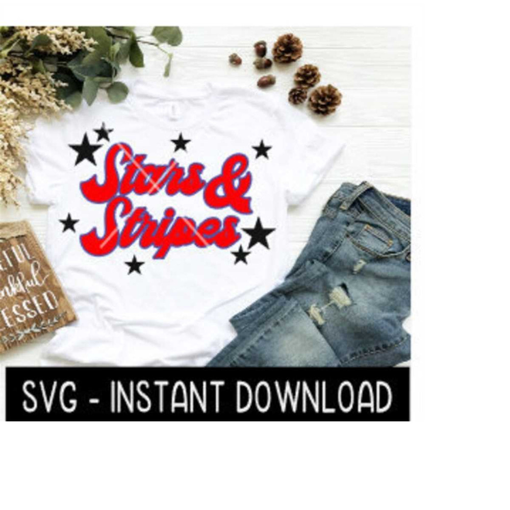 MR-239202317447-stars-and-stripes-4th-of-july-svg-wine-svg-files-tee-shirt-image-1.jpg