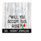 MR-239202317610-will-you-accept-this-rose-the-bachelor-svg-svg-files-image-1.jpg