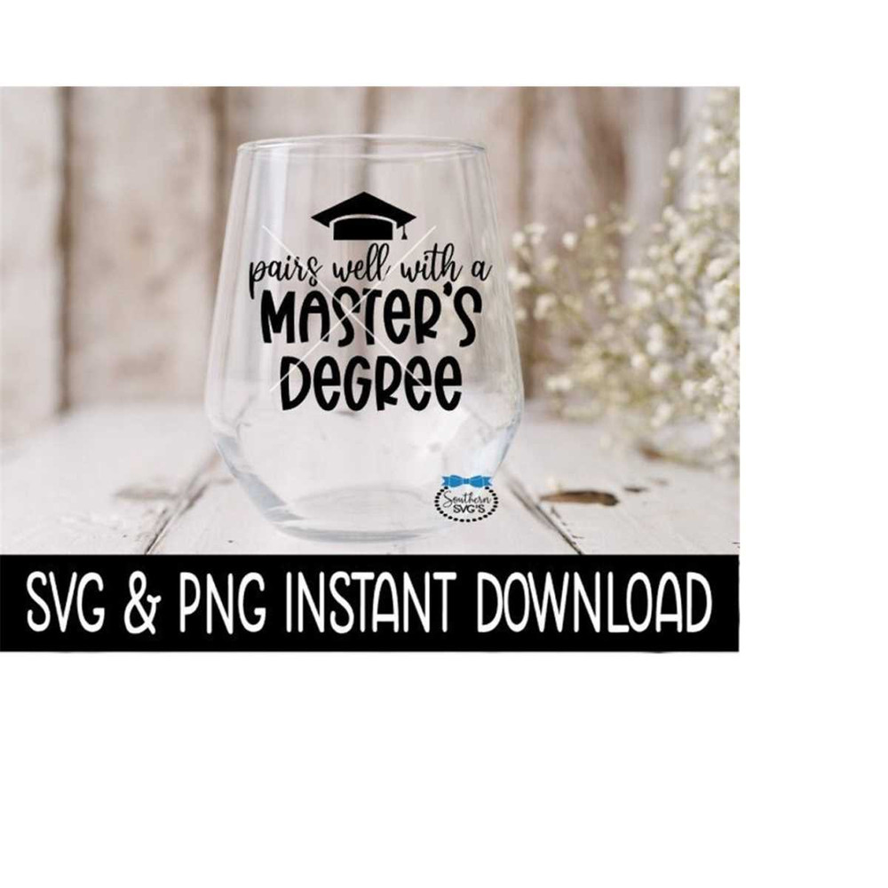 MR-239202317650-pairs-well-with-a-masters-degree-svg-graduation-wine-image-1.jpg