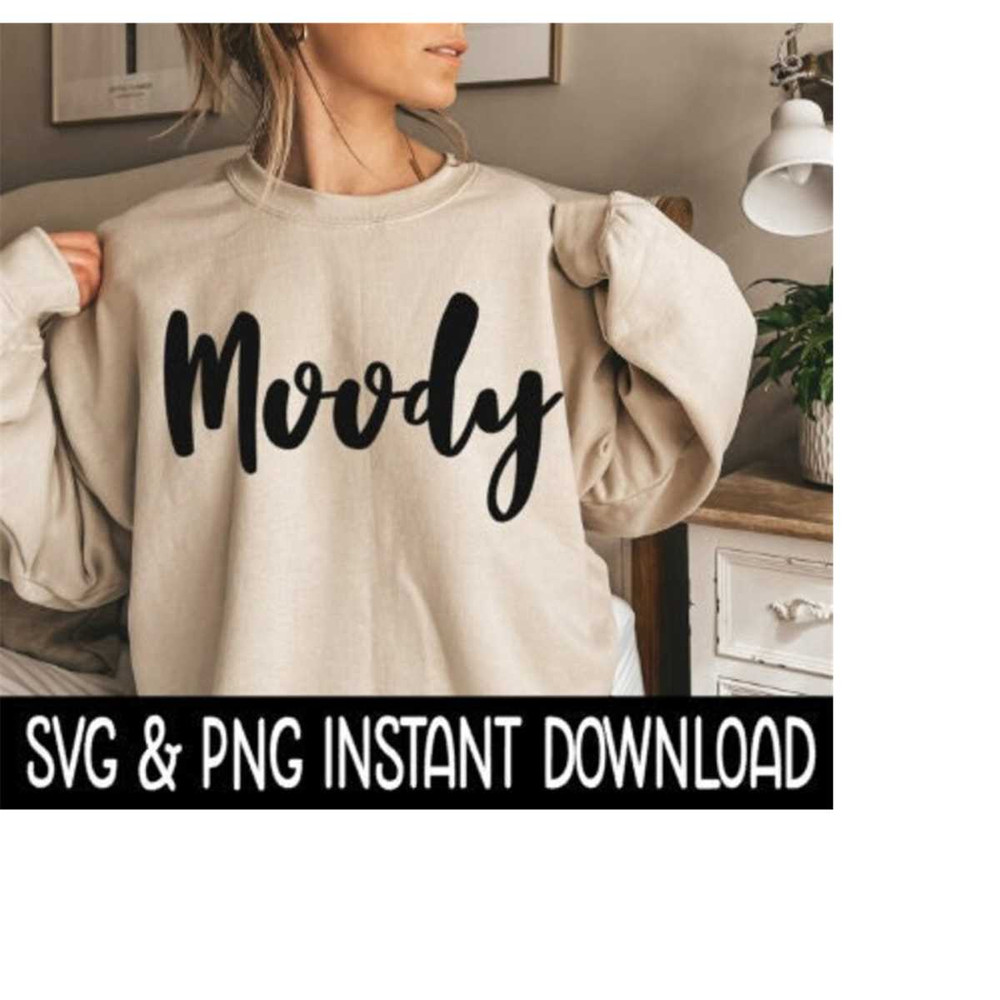 MR-23920231777-moody-svg-png-fall-sweatshirt-svg-files-tee-shirt-svg-image-1.jpg