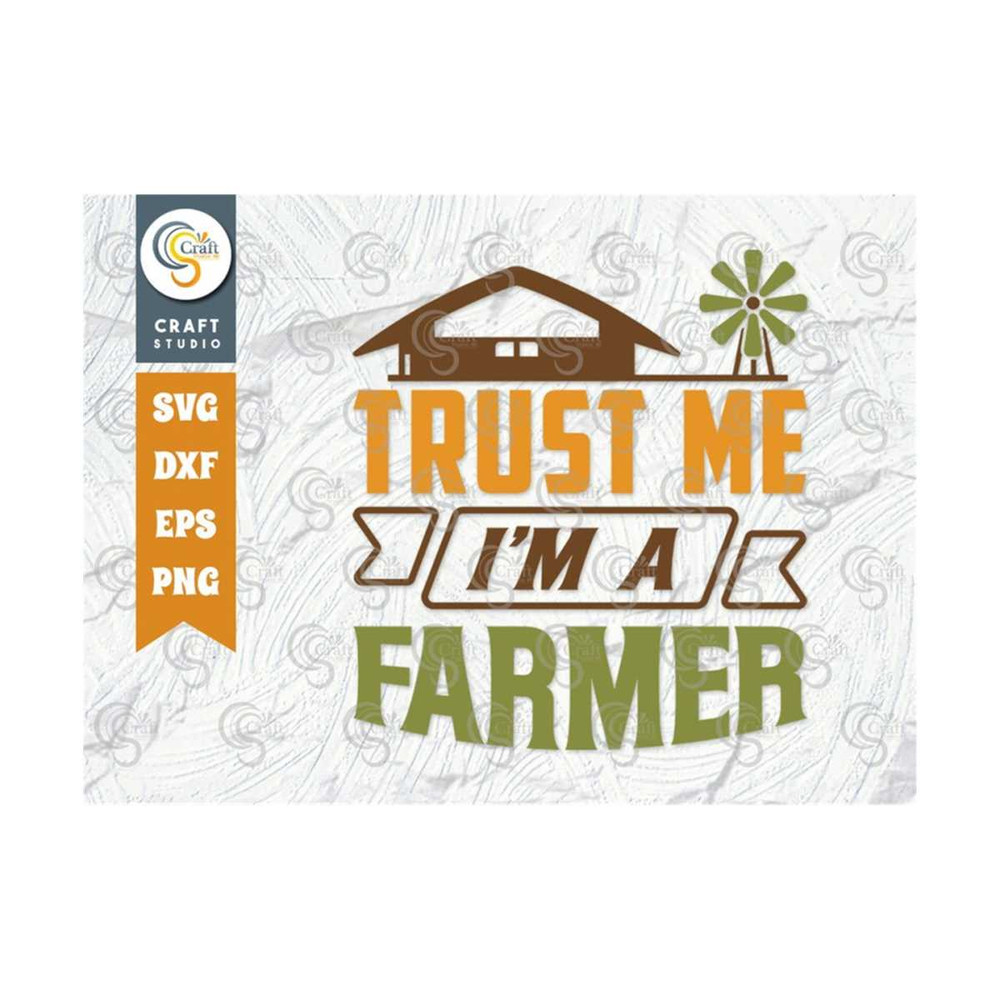 MR-2392023171227-trust-me-im-a-farmer-svg-cut-file-farm-svg-farmer-svg-image-1.jpg