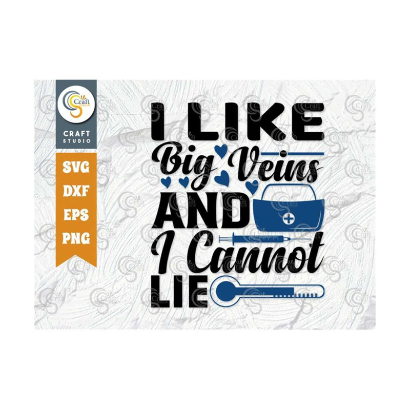 MR-2392023171254-i-like-big-veins-and-i-cannot-lie-svg-cut-file-medical-image-1.jpg