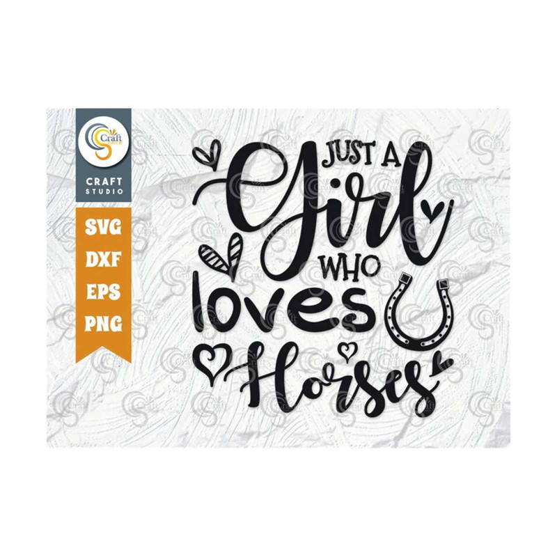 MR-2392023171326-just-a-girl-who-loves-horses-svg-cut-file-horse-girl-svg-image-1.jpg