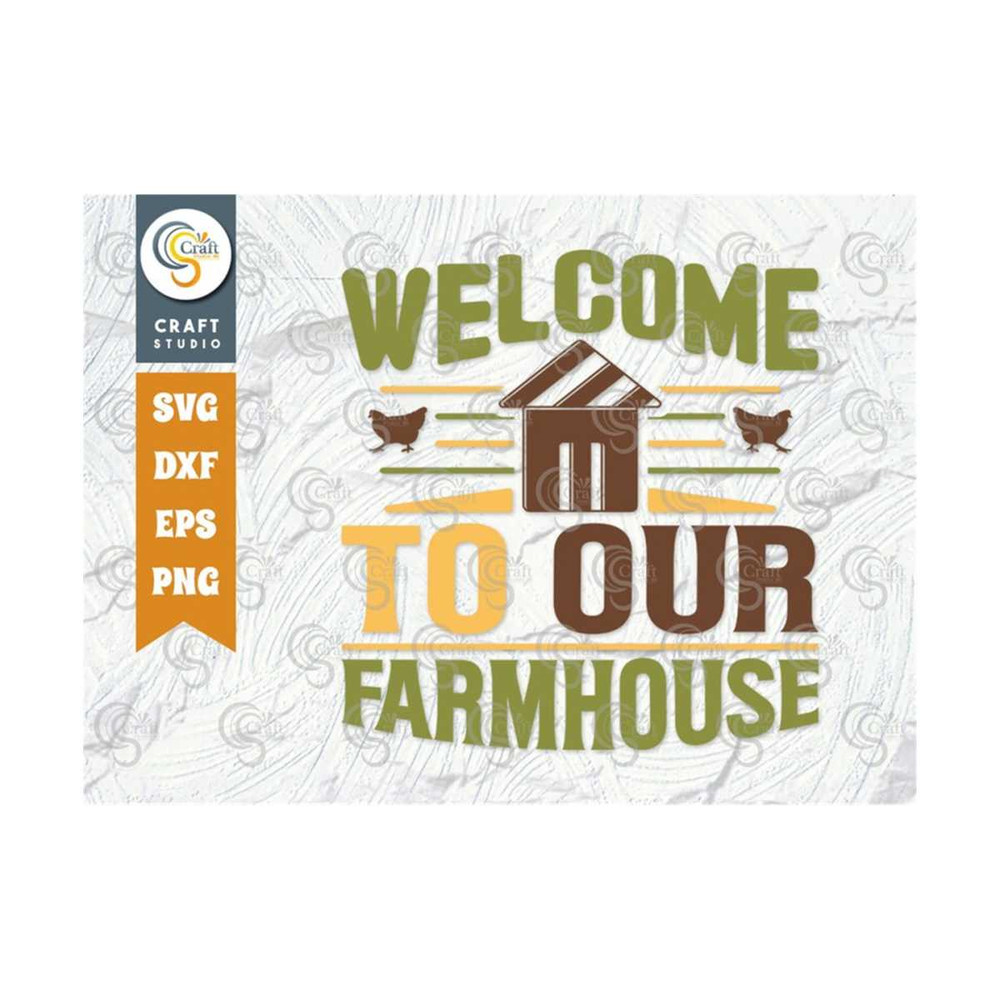 MR-2392023171614-welcome-to-our-home-svg-cut-file-farm-svg-farmer-svg-image-1.jpg