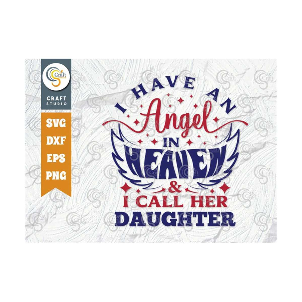 MR-2392023171722-i-have-an-angel-in-heaven-and-i-call-her-daughter-svg-cut-image-1.jpg