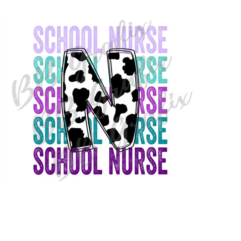 MR-2392023173746-digital-png-file-school-nurse-stacked-cow-print-back-to-school-image-1.jpg