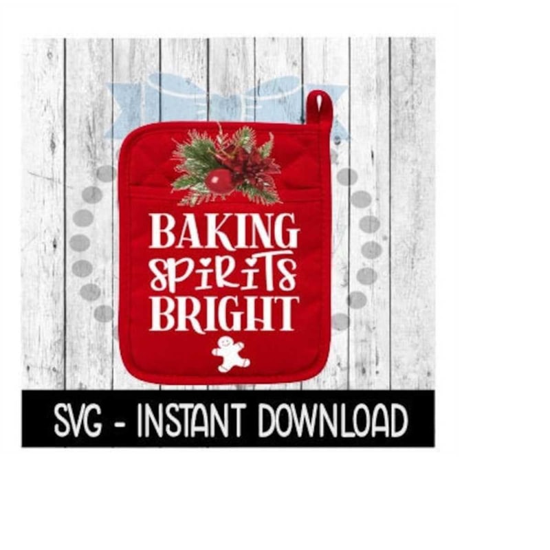 MR-2392023173815-christmas-svg-baking-spirits-bright-pot-holder-svg-instant-image-1.jpg