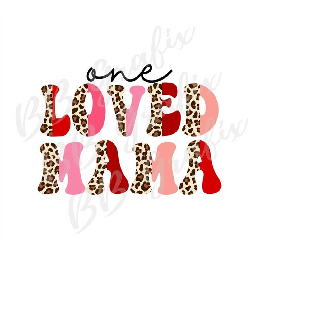 MR-2392023174124-digital-png-file-one-loved-mama-retro-vintage-half-leopard-image-1.jpg