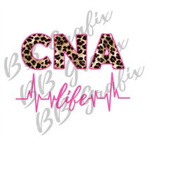 digital png file - cna life - leopard cheetah print pink, black & brown - certified nurse assistant sublimation design -