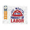 MR-2392023174837-all-wealth-is-the-product-of-labor-svg-cut-file-labor-day-image-1.jpg