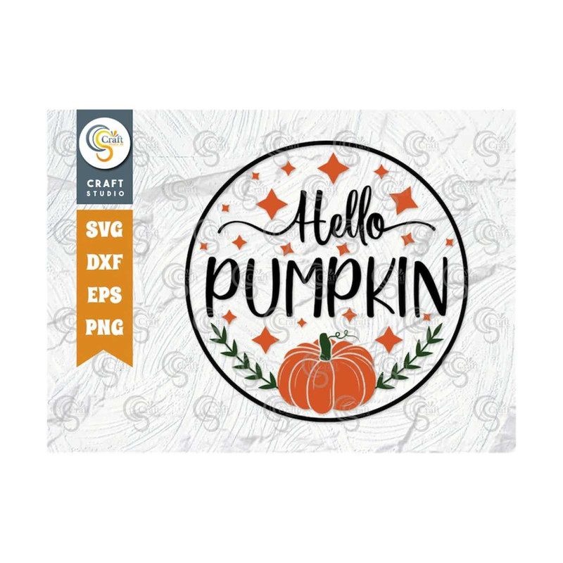 MR-2392023174940-hello-pumpkin-svg-cut-file-thanksgiving-svg-fall-svg-image-1.jpg